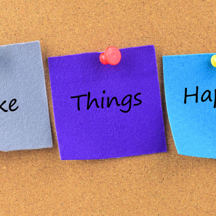Make things happen